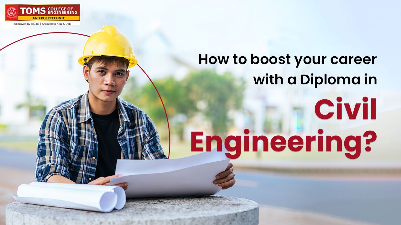 how-to-boost-your-career-with-a-diploma-in-civil-engineering