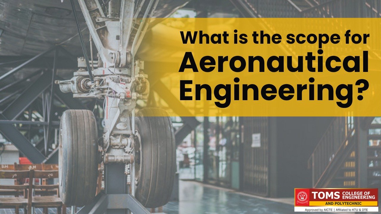 Aeronautical Engineering Toms college